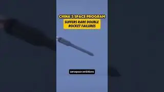 China&rsquo;s Space Program Suffers Rare Double Rocket Failures