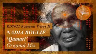 Nadia Boulif  - Qamari (Original Mix) Redolent Music