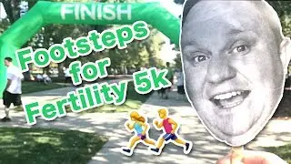 EMOTIONAL FOOTSTEPS FOR FERTILITY 5K | IVF Grant Giveaway