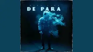 De Para (feat. Dery King)
