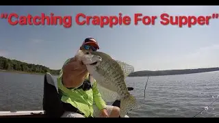 Catching Crappie for Supper