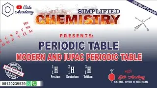 MODERN AND IUPAC PERIODIC TABLE || CHM 111 & 102 || DELSU & UNIDEL