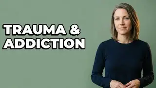 What Are The Psychological Links Between Trauma And Substance Dependence?
