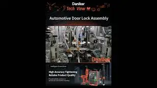 Automotive Door Lock Assembly &mdash; Danikor Automatic Screwdriving Solution
