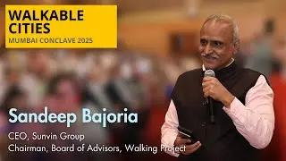 Mr. Sandeep Bajoria gives the Welcome Address at the Walkable Cities Mumbai Conclave 2025