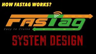 FASTAG System Design | How Fastag works? | System Design Interview | Distributed Systems in Hindi
