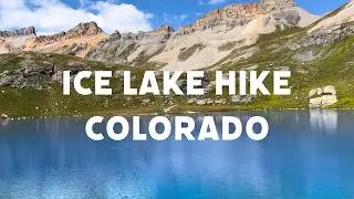 Ice Lake Hike - Silverton Colorado - Alpine Camping Van Life - GX470 - Color Graded / Remastered