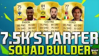 EPIC 7500 COIN STARTER SQUAD BUILDER!!! Ft. Castro & Cerci | FIFA 16 Ultimate Team