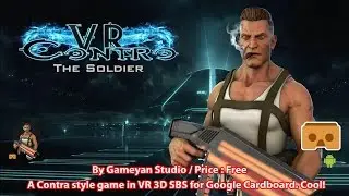 Contro VR - A Contra style game in VR 3D SBS for Google Cardboard (Free)