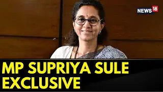 NCP-SCP MP Supriya Sule Says