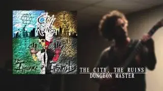 The City, The Ruins - Dungeon Master - Innocence of Insanity (NEW ALBUM STREAM)