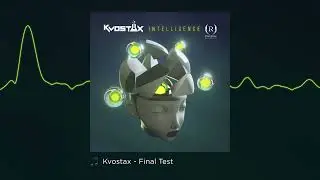 Kvostax - Final Test