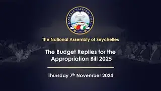 The Budget Replies for the Appropriation Bill 2025 - Thursday 7 November 2024 Part 2