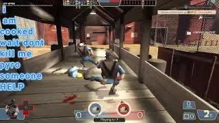 Playing tf2 with Blaze it and the Mysterious man