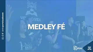 Medley Fé | Música Verbo Sudoeste