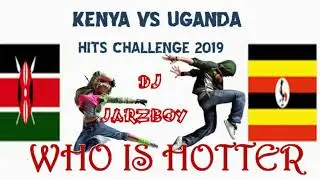 KENYA VS UGANDA CHALLENGE . BEST HITS MIX 2019
