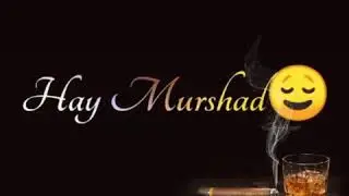 Haye murshud 😍😍😍