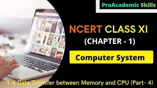 Data Transfer between Memory and CPU (Part- 4)