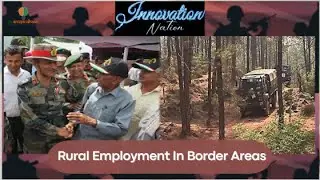 INNOVATION NATION: How Indian Army is helping generate employment in rural areas.