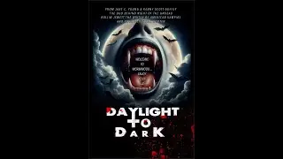 Daylight to Dark - Vampire Western Movie 2024 (Opening Credits)