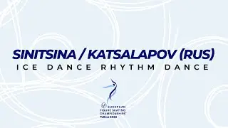 Sinitsina/Katsalapov (RUS) | Ice Dance RD | ISU European FS Championships 2022| Tallinn| #EuroFigure