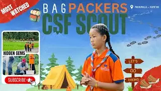 Bag Packers With Cornerstone Scout Troops 🏕️🏃‍♂️ | Madhummala Jungle ~ Kuenatar (khudi)