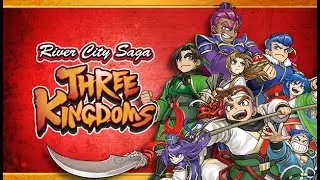 River City Saga: Three Kingdoms | Official Launch Walkthrough Part 1 (PC) @ 2K 60 fps
