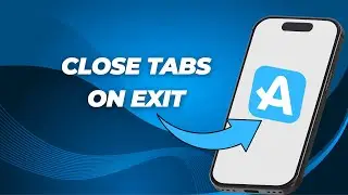 How to Close All Normal Tabs on Exit in Aloha Browser | Auto Close Tabs