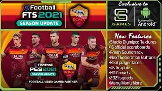 FTS 21 MOD | PES 21 AS ROMA CLUB EDITION | 4K GRAPHICS | 300mb