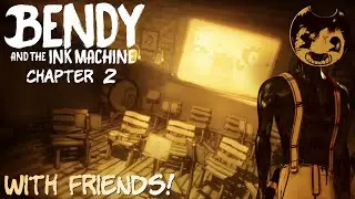 Bendy and the Ink Machine Chapter 2: The Old Song