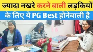 Affordable Girls PG Near Batra Cinema Mukherjee Nagar