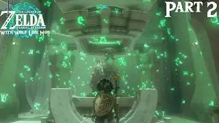 The Legend of Zelda: Tears of the Kingdom (Wolf Link skin mod & 60 FPS mod) - Part 2