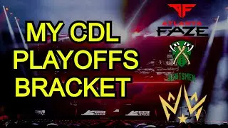 Building My Perfect CDL Playoff Bracket (Call of Duty League Postseason)