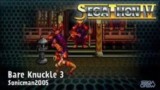 SEGATHON IV: Bare Knuckle 3 by Sonicman2005