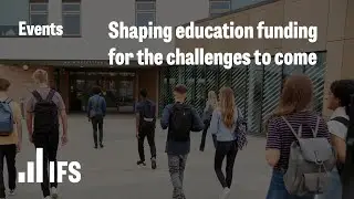 Shaping education funding for the challenges to come