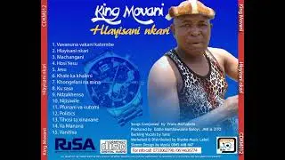 KING MOVANI THEMBISA TAVUYA KANKOVI KAXEXA Album Hlayisani nkari