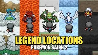 POKEMON SAIPH 2 - ALL LEGENDARY POKEMON LOCATIONS (v1.3.2)