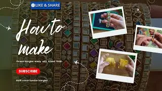 How to make kundan bangles ✨@TwinkleDivi #trending #bangles #kundanbangles #diy #returngifts #thread