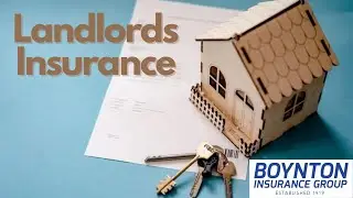 Landlords Insurance | Boynton Insurance Group