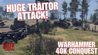 HUGE TRAITOR ATTACK! | Imperial Guard Conquest Part 3