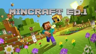 Minecraft  Ep.1