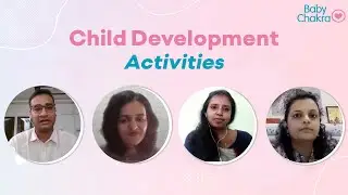 Child Development Activities : Dos & Don'ts Of A Healthy Child | Parenting Tips | BabyChakra Videos