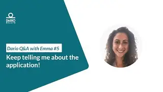 Keep telling me about the application! ~ Dario Q&A with Emma #5