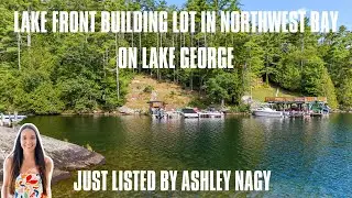 Lakefront building lot on Lake George just listed in Bolton
