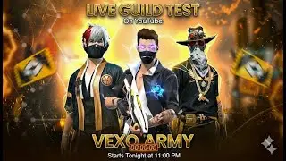 ⚡ LIVE Guild Test | VEXO ARMY | Custom vs Squad Battles | Tonight 11 PM