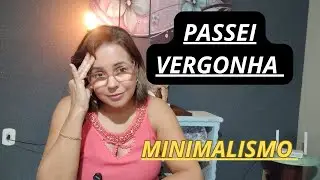 Passei vergonha 😬 , quase fiquei descal&ccedil;a// Estilo minimalista.