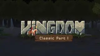 Kingdom: Classic - Full Gameplay Walkthrough (No Commentary) Part 1