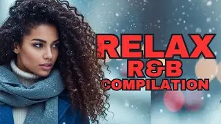 Vulnerable Soul 🥀 Raw and Emotional R&B Mix for Late Nights #SoulMusic #chillrnb