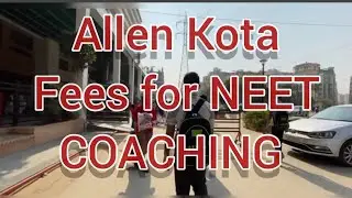 ALLEN KOTA FEES FOR NEET Coaching