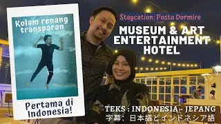 ① Staycation POSTO DORMIRE HOTEL, Instagramable, Museum & Art Entertainment Hotel Pertama di Jakarta